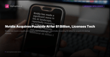 Nvidia Acquires Poolside AI for $1 Billion, Licenses Tech