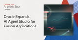 Oracle Expands AI Agent Studio for Fusion Applications with Agentic Applications Builder and New Intelligent Workflow Tools